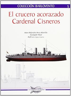 Imagen del vendedor de El crucero acorazado Cardenal Cisneros a la venta por Imosver