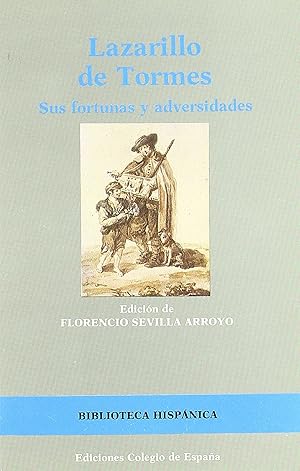 Bild des Verkufers fr Lazarillo de tormes. sus fortunas y adversidades zum Verkauf von Imosver