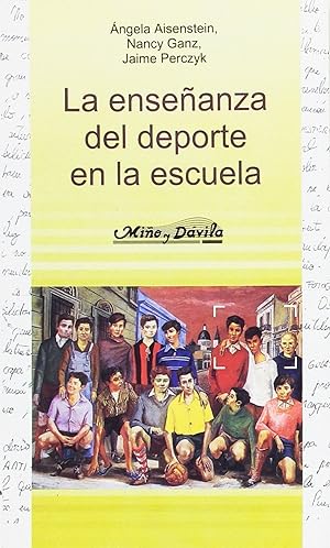 Seller image for La enseanza del deporte en la escuela for sale by Imosver