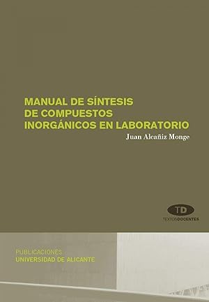 Seller image for Manual de sntesis de compuestos inorgnicos en laboratorio for sale by Imosver