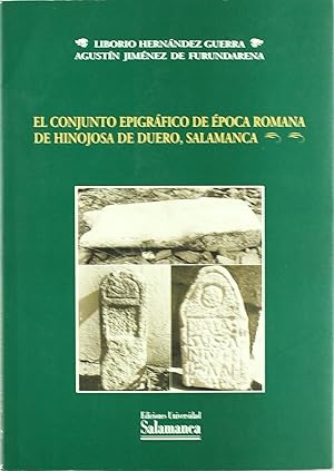 Imagen del vendedor de El conjunto epigrfico de poca romana de Hinojosa de Duero, a la venta por Imosver