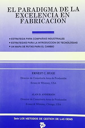 Imagen del vendedor de Paradigma de la excelencia en fabricacion a la venta por Imosver