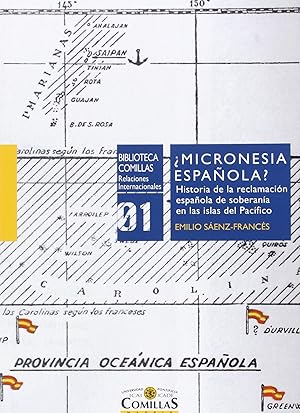 Imagen del vendedor de micronesia espaola? historia de la reclamacion espaola de a la venta por Imosver