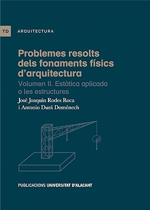 Seller image for Problemes resolts dels fonaments fsics d'arquitectura for sale by Imosver