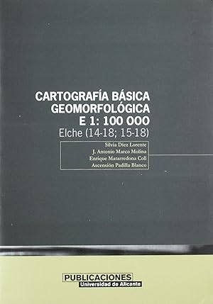 Immagine del venditore per Cartografa bsica geomorfolgica, E. 1: 100.000. Elche (14-18/15-18) venduto da Imosver