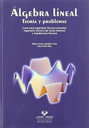 Seller image for Algebra lineal. Teora y problemas. Curso para Ingeniera T for sale by Imosver