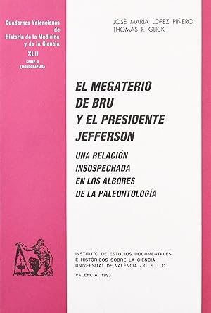 Seller image for El Megaterio de Bru y el presidente Jefferson. Una relacin for sale by Imosver
