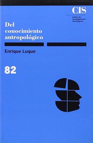 Imagen del vendedor de Cis.082-del conocimiento antropologico a la venta por Imosver