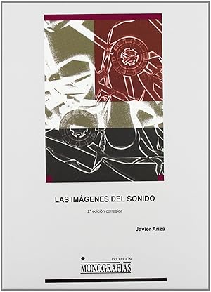 Seller image for Las imagenes del sonido (2 edicion corregida) for sale by Imosver