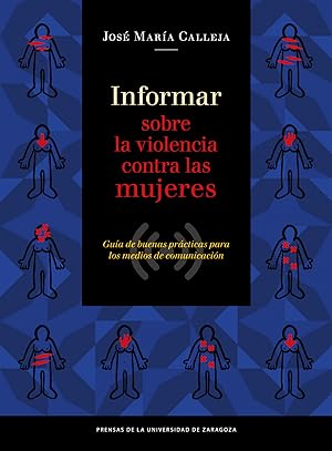 Seller image for Informar sobre la violencia contra las mujeres. guia de buen for sale by Imosver