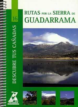 Seller image for Rutas sierra guadarrama descubre tus caadas for sale by Imosver