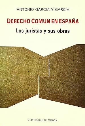 Seller image for Derecho comun en espaa: los juristas y sus obras for sale by Imosver