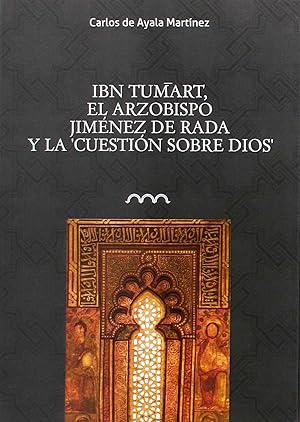 Bild des Verkufers fr Ibn turmat el arzobismo jimenez de rada y la cuestion sobre zum Verkauf von Imosver