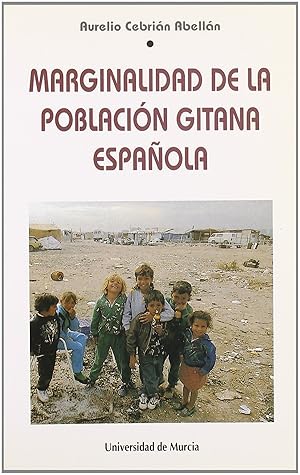 Seller image for Marginalidad de la poblacion gitana espaola for sale by Imosver