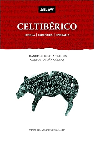 Imagen del vendedor de Celtibrico. Lengua | Escritura | Epigrafa a la venta por Imosver