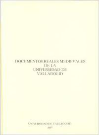 Imagen del vendedor de Documentos Reales Medievales De La Universidad De Valladolid a la venta por Imosver
