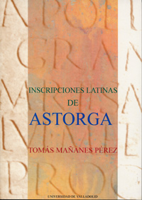 Seller image for Inscripciones Latinas De Astorga for sale by Imosver