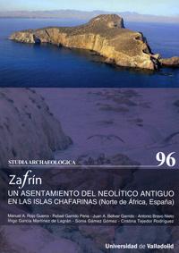 Seller image for Zafrn. Un Asentamiento Del Neoltico Antiguo En Las Islas Chafarinas (norte De Africa, Espaa) for sale by Imosver