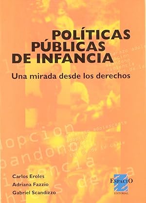 Seller image for Politicas publicas de infancia. una mirada desde derechos. for sale by Imosver