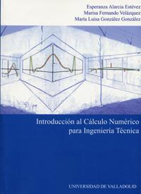 Imagen del vendedor de Introduccin Al Calculo Numrico Para Ingeniera Tcnica a la venta por Imosver