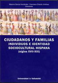 Imagen del vendedor de Ciudadanos Y Familias. Individuos E Identidad Sociocultural Hispana (siglos Xvii-xix)(CD-ROM) a la venta por Imosver