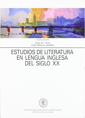 Imagen del vendedor de Estudios De Literatura En Lengua Inglesa Del Siglo Xx a la venta por Imosver