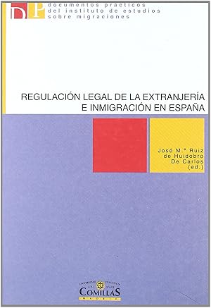 Imagen del vendedor de Regulacion legal de la extranjeria e inmigracion en espaa. a la venta por Imosver