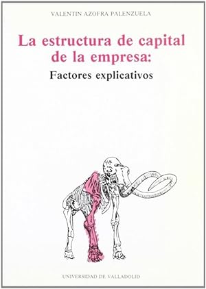 Seller image for Estructura De Capital De La Empresa: Factores Explicativos, La for sale by Imosver