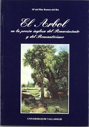 Imagen del vendedor de Arbol En La Poesa Inglesa Del Renacimiento Y Del Romanticismo, El a la venta por Imosver