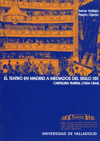 Seller image for Teatro En Madrid A Mediados Del S.xix, El. Cartelera Teatral for sale by Imosver