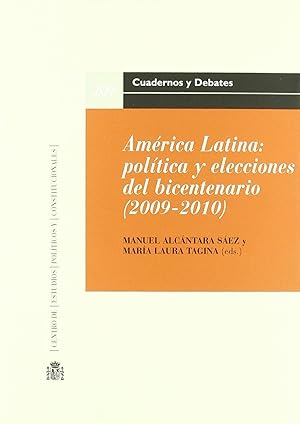 Bild des Verkufers fr Amrica Latina. Poltica y lecciones del bicentenario (2009-2010) zum Verkauf von Imosver