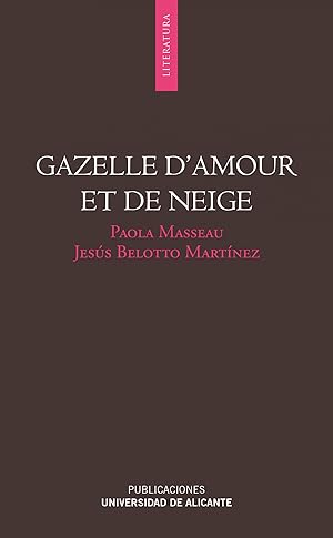 Seller image for Gazelle d'amour et de neige for sale by Imosver
