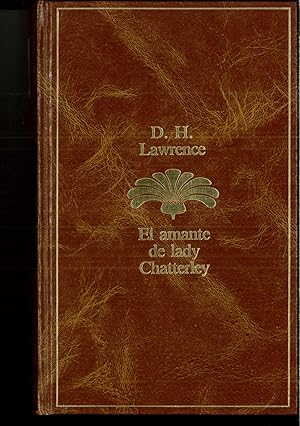 Imagen del vendedor de El amante de lady Chatterley a la venta por Papel y Letras