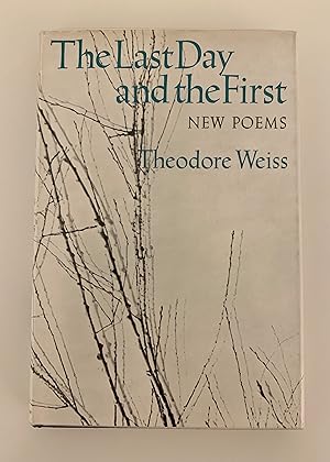 Seller image for The Last Day and the First: New Poems. for sale by Peter Scott