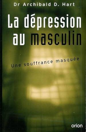 Seller image for DEPRESSION AU MASCULIN for sale by Livres Norrois
