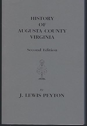 Seller image for History of Augusta County, Virginia for sale by Turn-The-Page Books