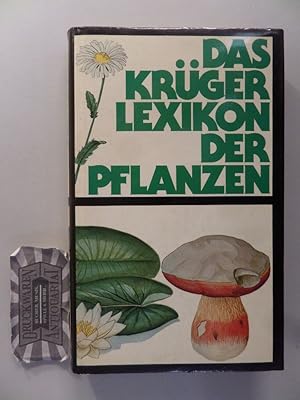 Bild des Verkufers fr Das Krger-Lexikon der Pflanzen. zum Verkauf von Druckwaren Antiquariat