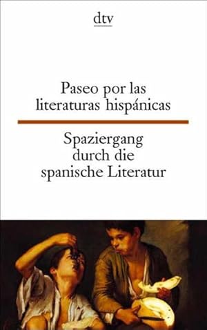 Immagine del venditore per Paseo por la literatura espanola/Spaziergang durch die spanische Literatur: Span./Dt. venduto da Gerald Wollermann