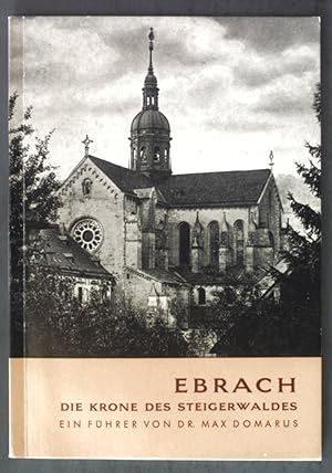 Imagen del vendedor de Ebrach: Die Krone des Steigerwaldes; a la venta por books4less (Versandantiquariat Petra Gros GmbH & Co. KG)