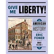 Bild des Verkufers fr Give Me Liberty!: An American History (Fifth Brief Edition) (Vol. 1) zum Verkauf von eCampus