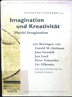 Immagine del venditore per Imagination und Kreativitt = Playful imagination. venduto da books4less (Versandantiquariat Petra Gros GmbH & Co. KG)