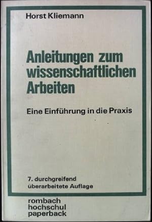 Seller image for Anleitungen zum wissenschaftlichen Arbeiten. Eine Einfhrung in die Praxis Rombach Hochschul Paperback, band 15 for sale by books4less (Versandantiquariat Petra Gros GmbH & Co. KG)