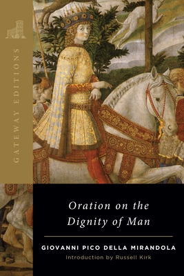Bild des Verkufers fr Oration on the Dignity of Man (Paperback or Softback) zum Verkauf von BargainBookStores