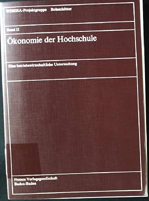 Seller image for konomie der Hochschule; Bd. 2., Eine betriebswirtschaftliche Untersuchung for sale by books4less (Versandantiquariat Petra Gros GmbH & Co. KG)