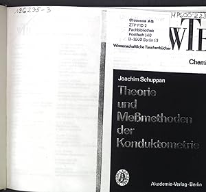 Seller image for Theorie und Messmethoden der Konduktometrie; Wissenschaftliche Taschenbcher Chemie; for sale by books4less (Versandantiquariat Petra Gros GmbH & Co. KG)