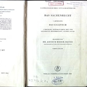 Seller image for Das Sachenrecht, 1.Abteilung Das Eigentum, 1.Teilband: Systematischer Teil und Allgemeine Bestimmungen; Artikel 641-654 Berner Kommentar, Kommentar zum Schweizerischen Privatrecht, Band IV for sale by books4less (Versandantiquariat Petra Gros GmbH & Co. KG)