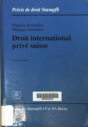 Seller image for Droit international priv suisse. for sale by books4less (Versandantiquariat Petra Gros GmbH & Co. KG)