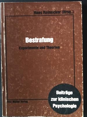 Bild des Verkufers fr Bestrafung : Experimente u. Theorien ; e. Reader. Beitrge zur klinischen Psychologie zum Verkauf von books4less (Versandantiquariat Petra Gros GmbH & Co. KG)