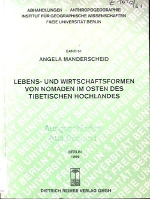 Imagen del vendedor de Lebens- und Wirtschaftsformen von Nomaden im Osten des tibetischen Hochlandes. Abhandlungen Anthropogeographie ; Bd. 61 a la venta por books4less (Versandantiquariat Petra Gros GmbH & Co. KG)