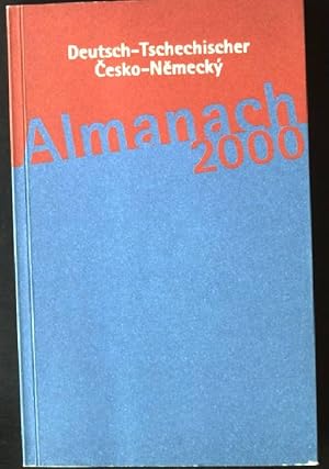 Bild des Verkufers fr Deutsch-tschechischer Almanach 2000. Cesko-nemecky almanach 2000 zum Verkauf von books4less (Versandantiquariat Petra Gros GmbH & Co. KG)